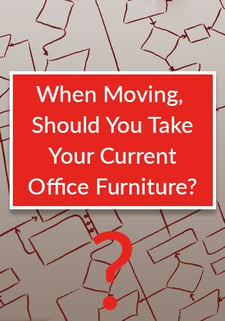 when-moving-should-you-take-your-current-office-furniture